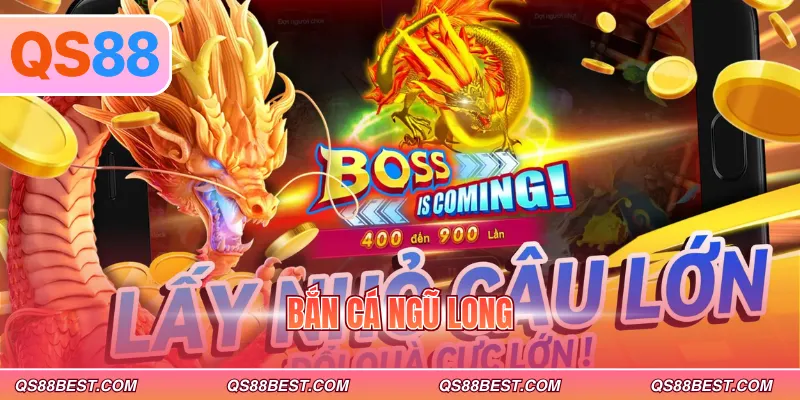 Bắn cá Ngũ Long